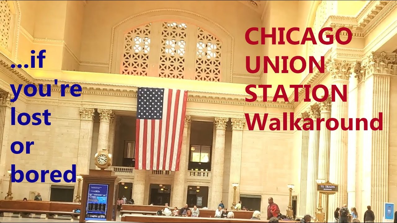 Chicago Union Station Walkaround