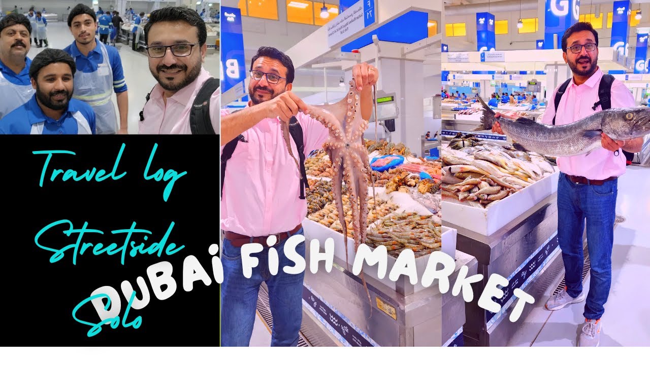 Dubai Fish Market | Dubai New Fish Market | world Best Fish Market.       Vlog