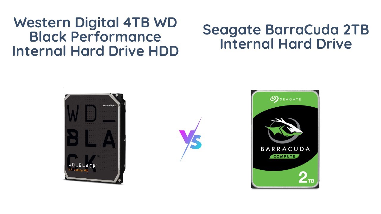 WD Black vs Seagate BarraCuda - Which One is Better?