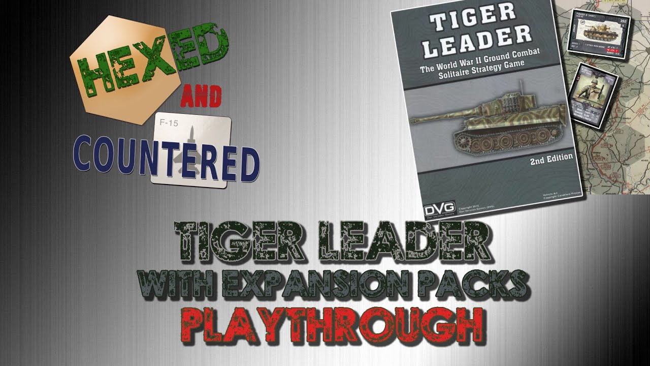 Tiger Leader (2nd Ed.): Playthrough with all expansions