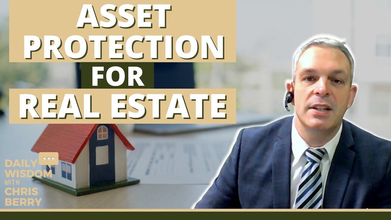 Asset Protection Strategies for Real Estate | How to Protect your Assets from Creditors and Lawsuits