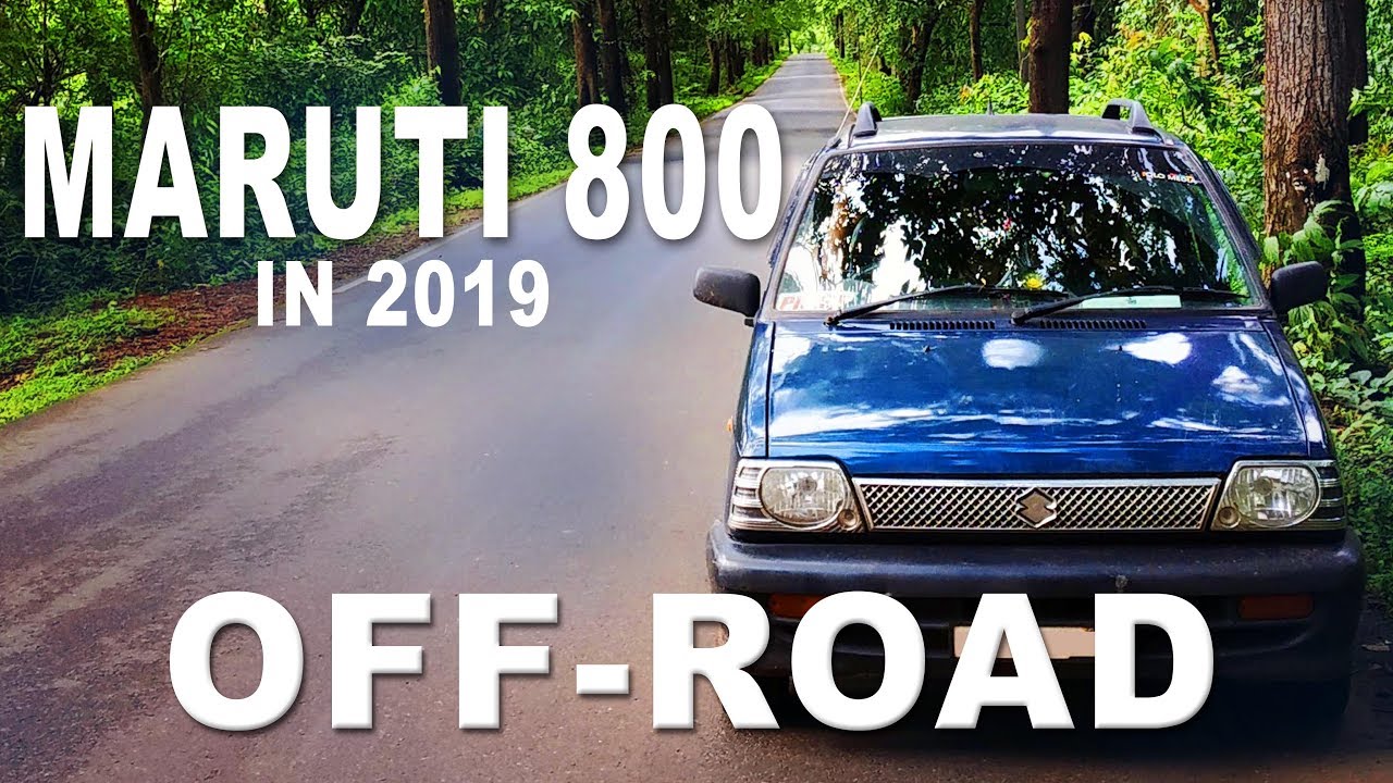Maruti 800 in 2019 - Off-Road with Maruti 800 | ഒരു കിടു ഓഫ്‌റോഡ് Experience.