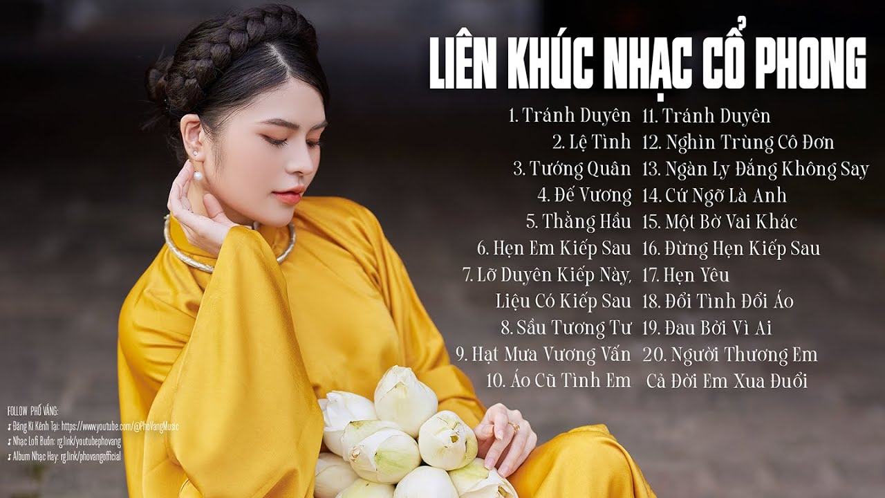 Tránh Duyên, Tướng Quân, Thằng Hầu, Đế Quân...| Tuyển Tập Nhạc Việt Cổ Phong Hay Nhất