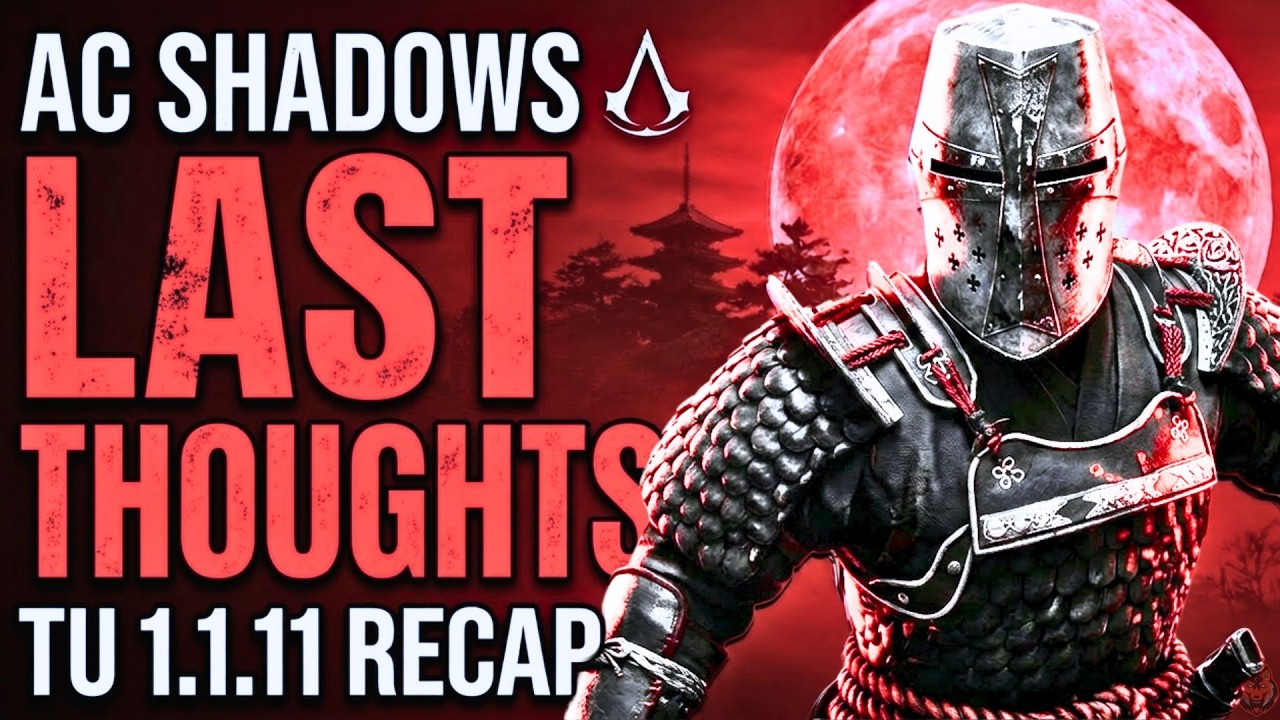 Podsumowanie TU 1.1.11 Assassin's Creed Shadows