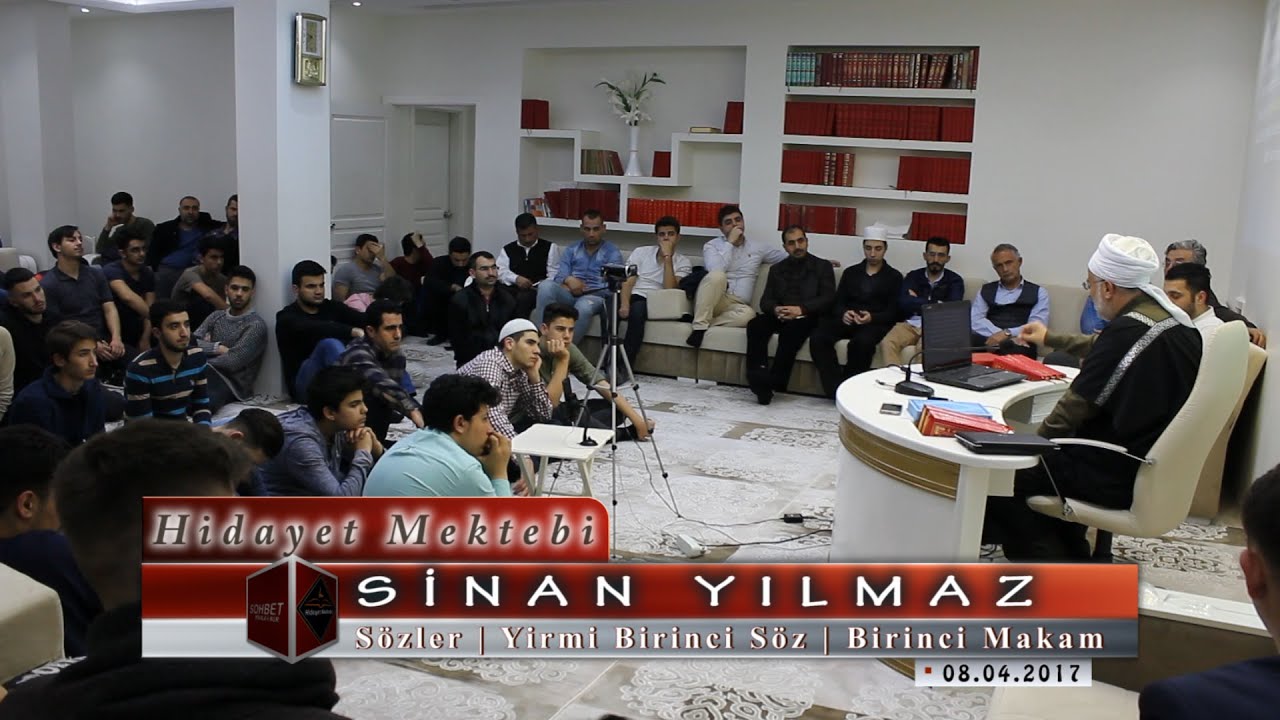 Sinan Yılmaz - Sözler - Yirmi Birinci Söz - Birinci Makam