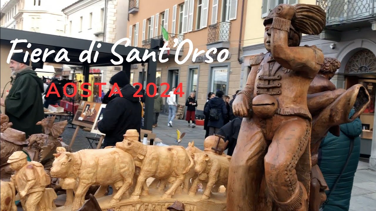 FIERA DI SANT'ORSO 2024 Aosta - La fiera millenaria dell'artigianato di tradizione valdostana