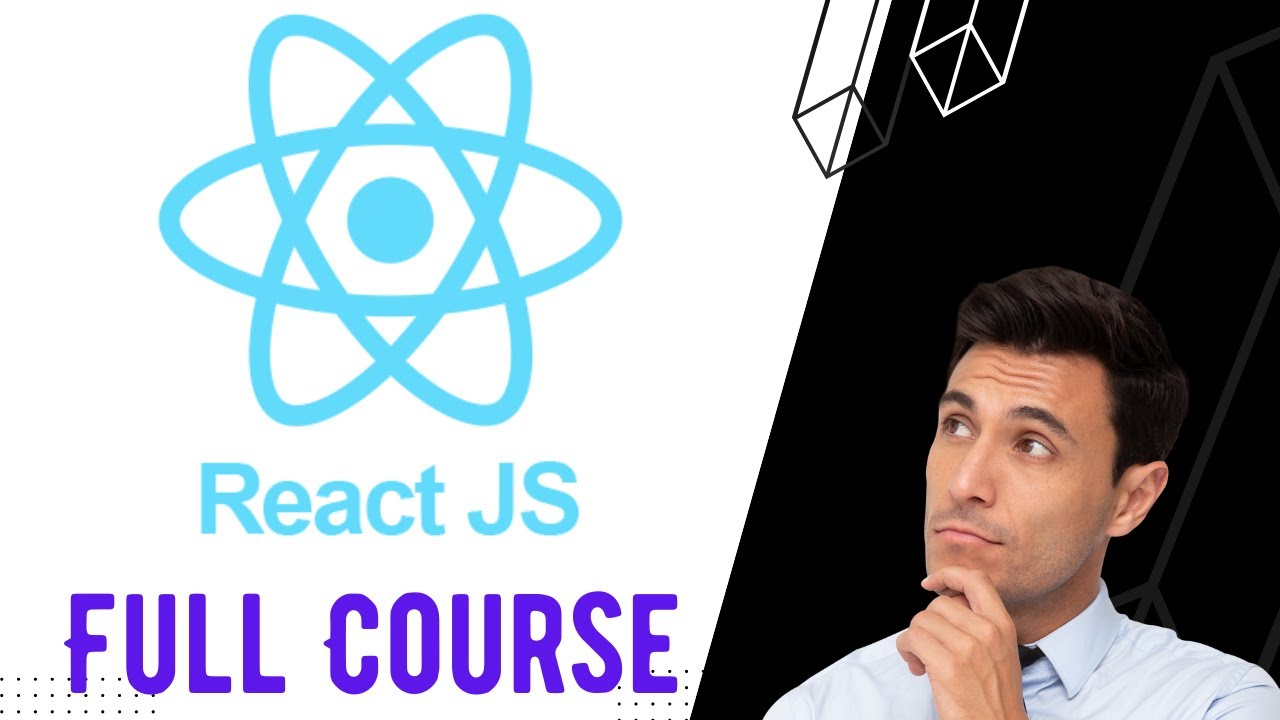 React Tutorial | Full Course