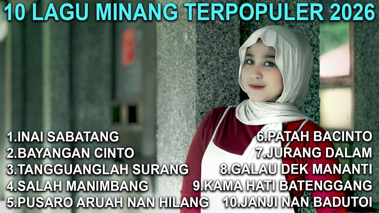 10 LAGU MINANG TERPOPULER 2026 | ANISA CHANIA