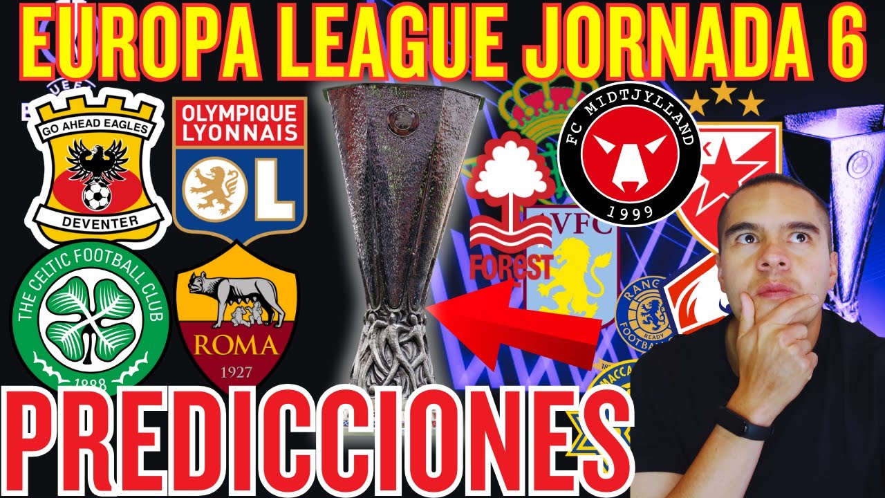 ESTO SERA TREMENDO !! 🔥 Predicciones Jornada 6 UEFA Europa League 2025/26 |