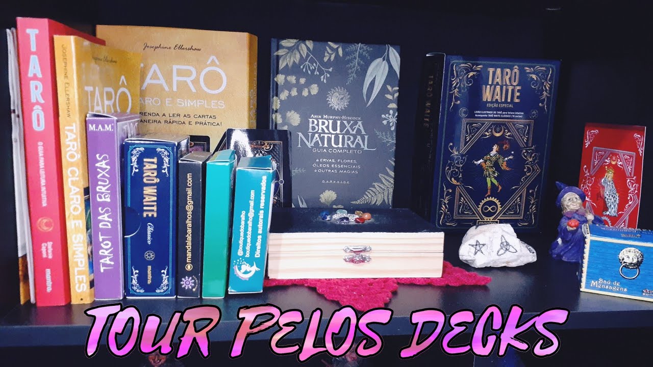 TOUR PELOS MEUS DECKS DE TAROT E ORÁCULOS