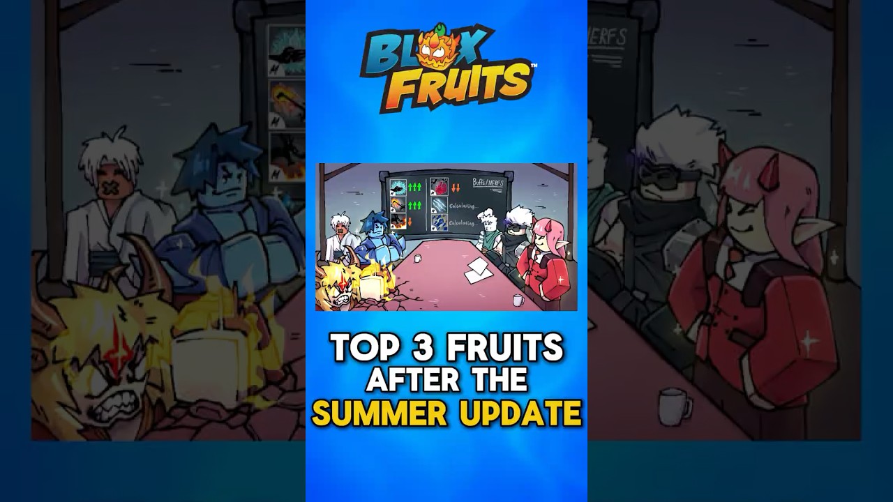 Top 3 Fruits After the Summer Update In Blox Fruits