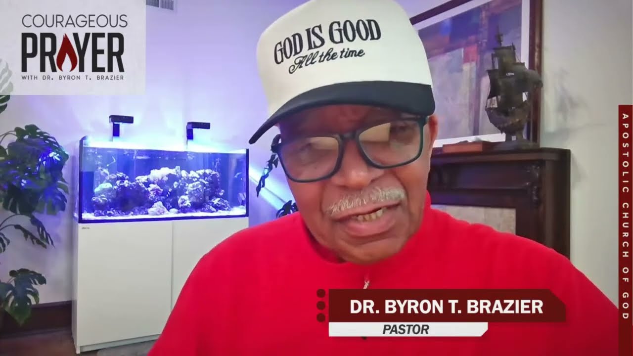 Courageous Prayer with Dr. Brazier @8:00am | February 23, 2026