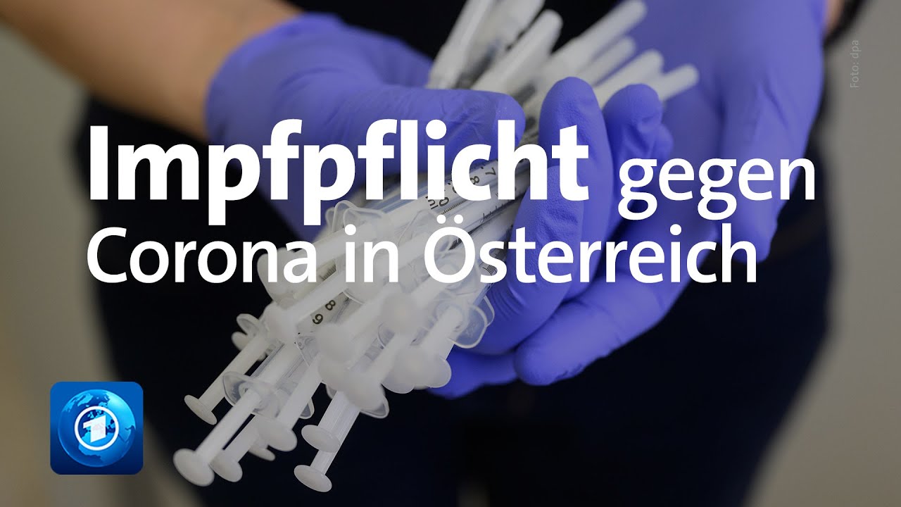 Österreich führt allgemeine Corona-Impfpflicht ein