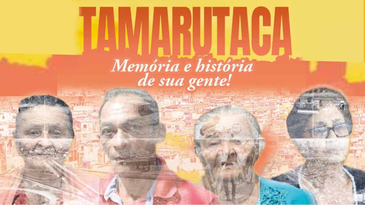 Tamarutaca - memória e história de sua gente