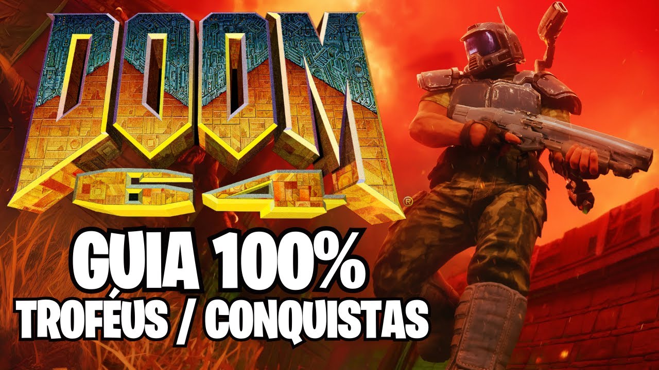 DOOM 64: 100% TROFÉUS + 1000G CONQUISTAS GAME PASS #pcgamepasspartner