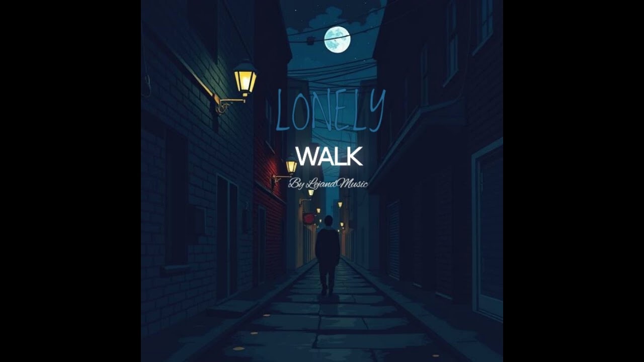Lonely Walk (Ambient Hip-hop Beat)