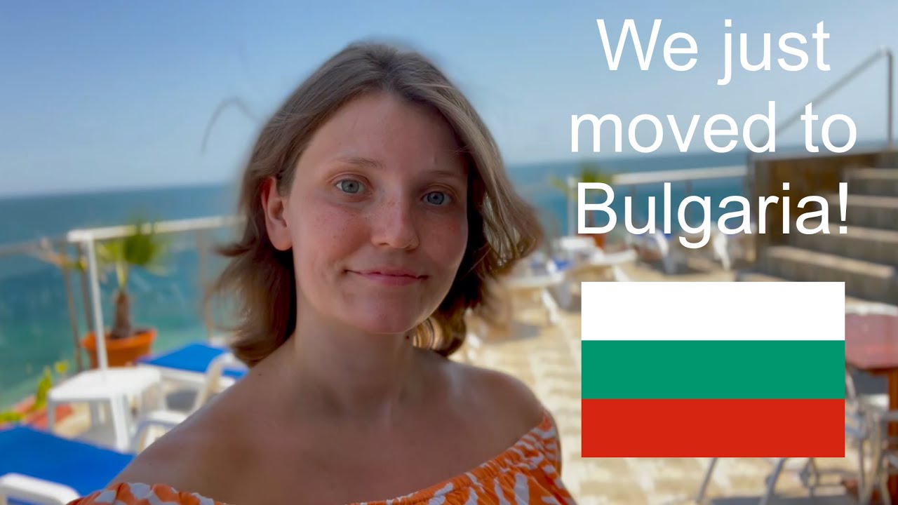 Выпуск 9. Мы переехали в Болгарию! Наши первые впечатления. Русские субтитры