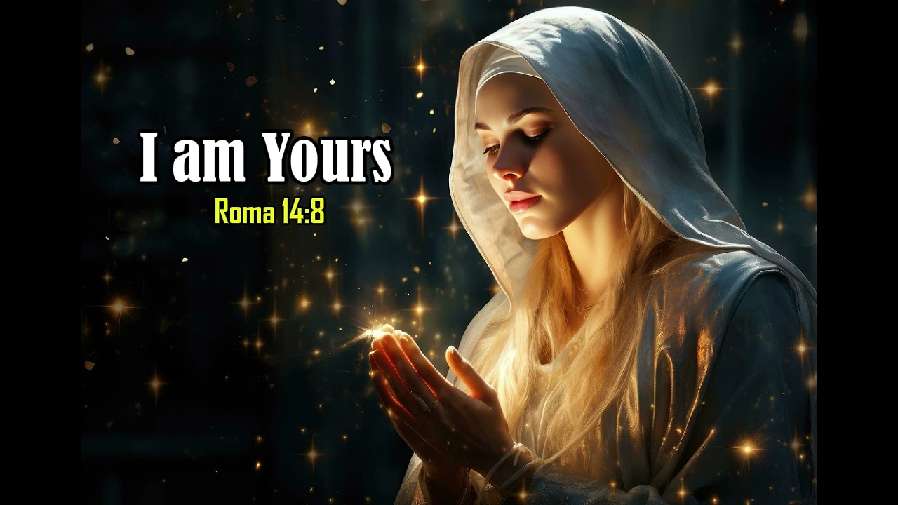 I Am Yours - Biblesong Ministry (Roma 14:8)