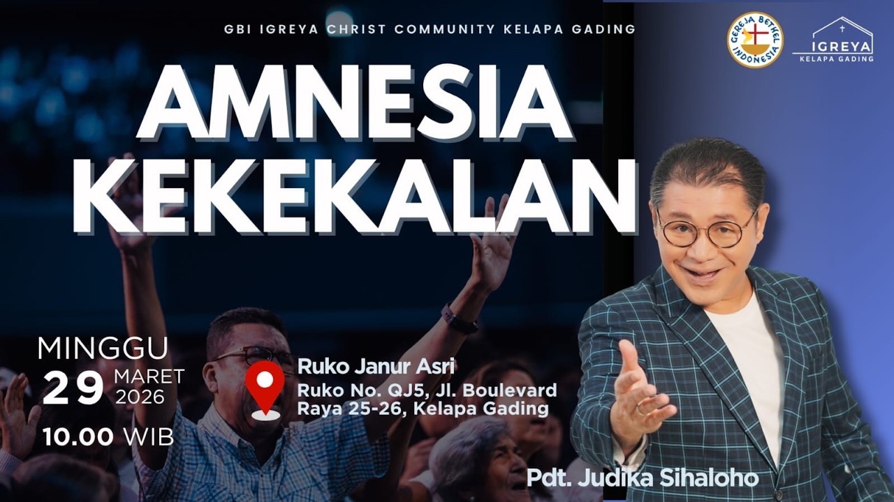 AMNESIA KEKEKALAN |  Pendeta Judika Sihaloho | Kebaktian Raya | Minggu, 29 Maret 2026