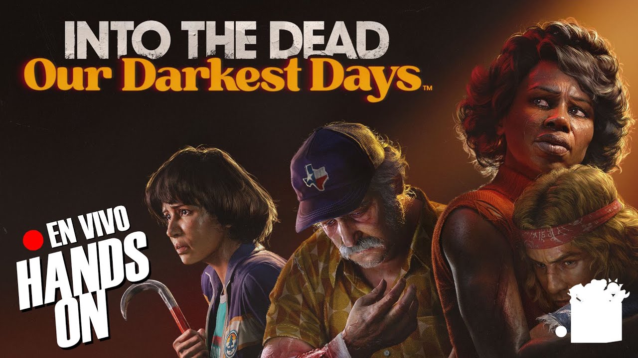 🔴 EN VIVO | INTO THE DEAD Our Darkest Days | HANDS-ON | Toys InDaBox