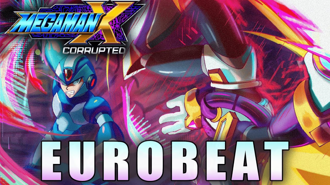 Megaman X Corrupted - X vs Zero Theme (Eurobeat Remix)