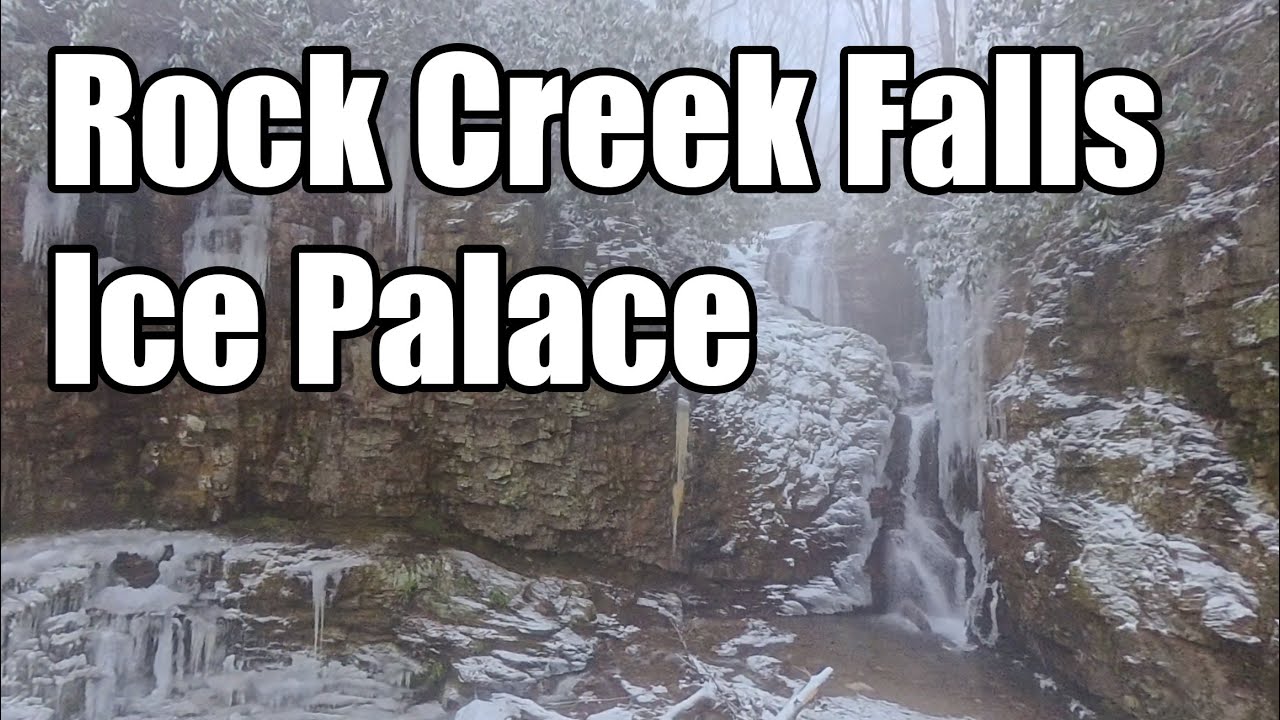 Magical Ice Palace at Rock Creek Falls - Unaka Wilderness - Cherokee National Forest - Erwin, Tenn