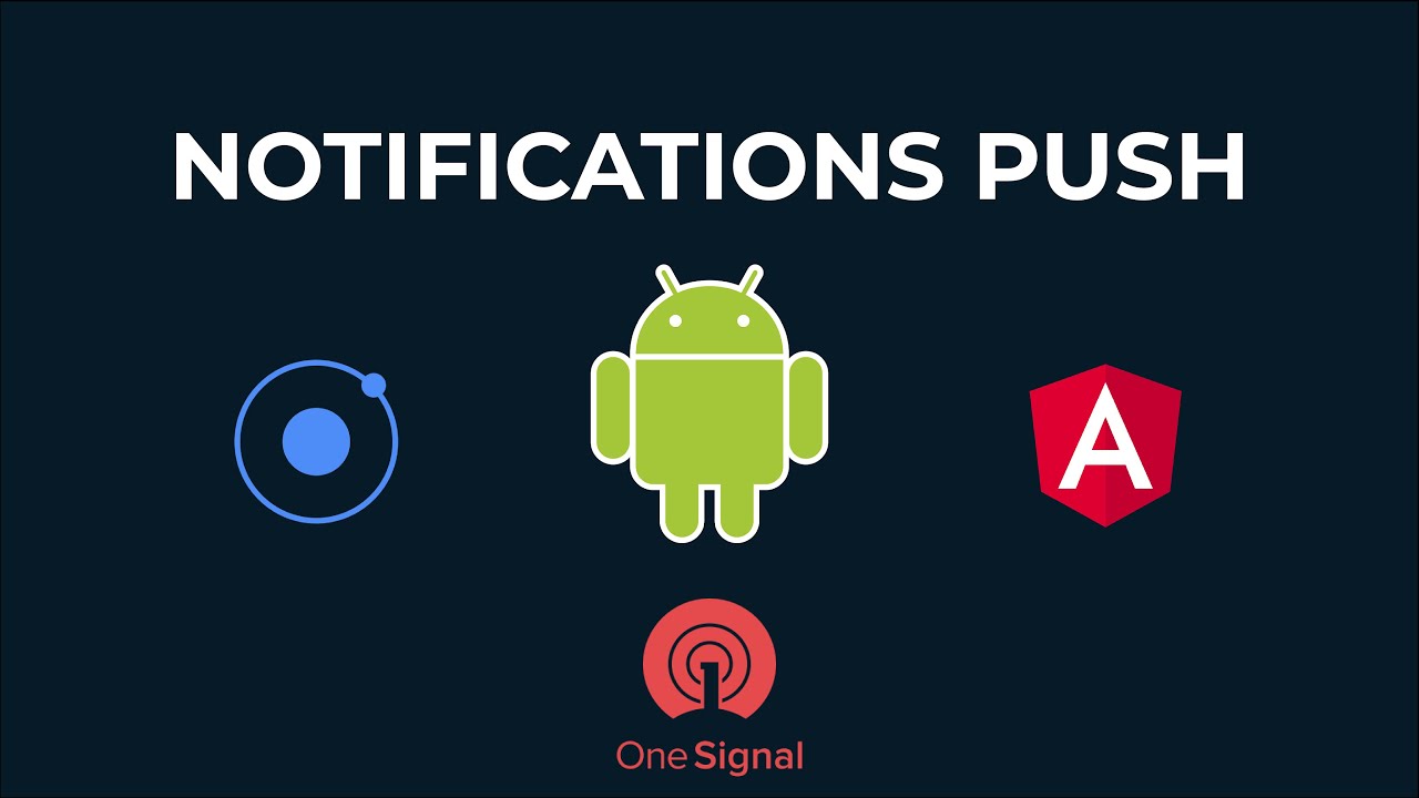Comment envoyer des notifications push avec Ionic 4/5 sur android ? (OneSignal) 1/2