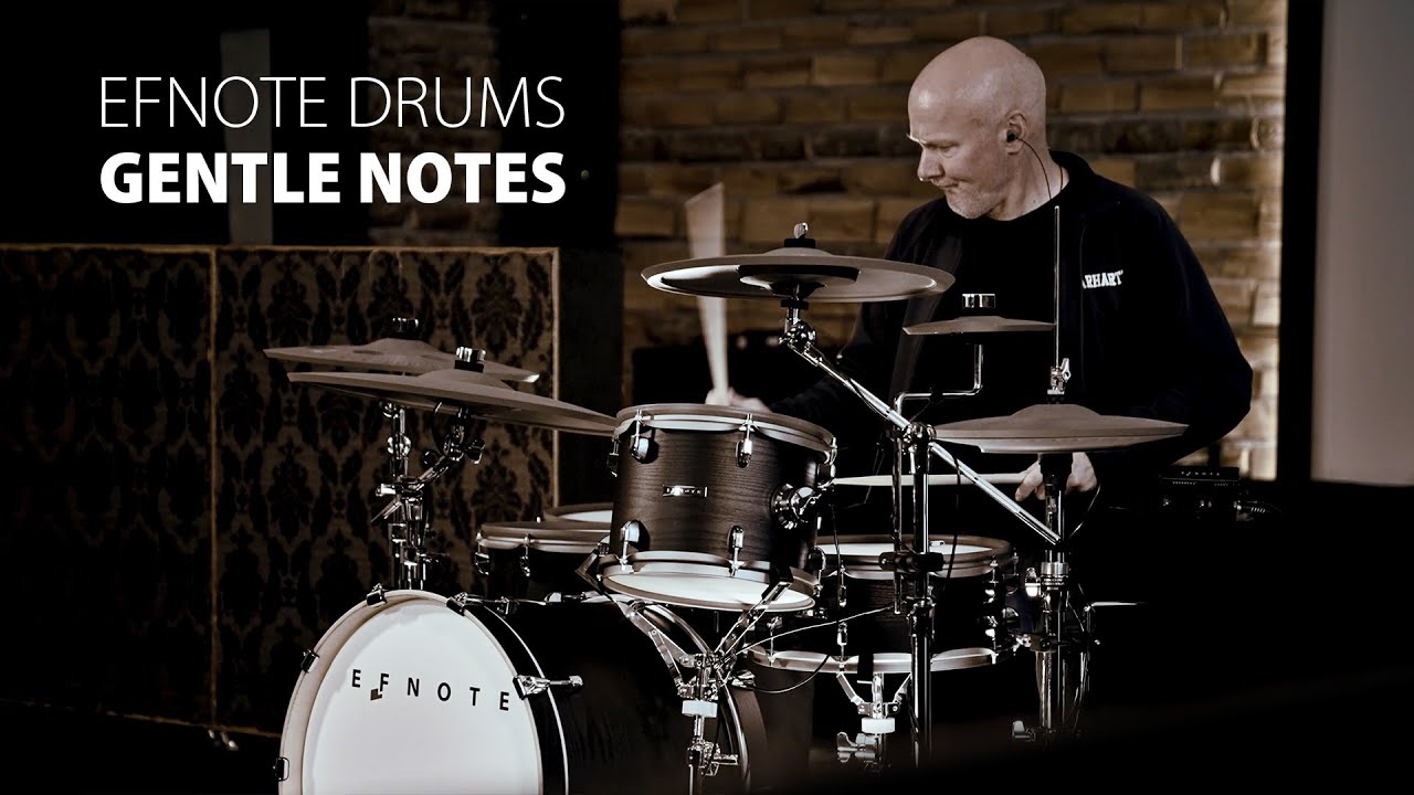 EFNOTE Electronic Drums : Gentle Notes