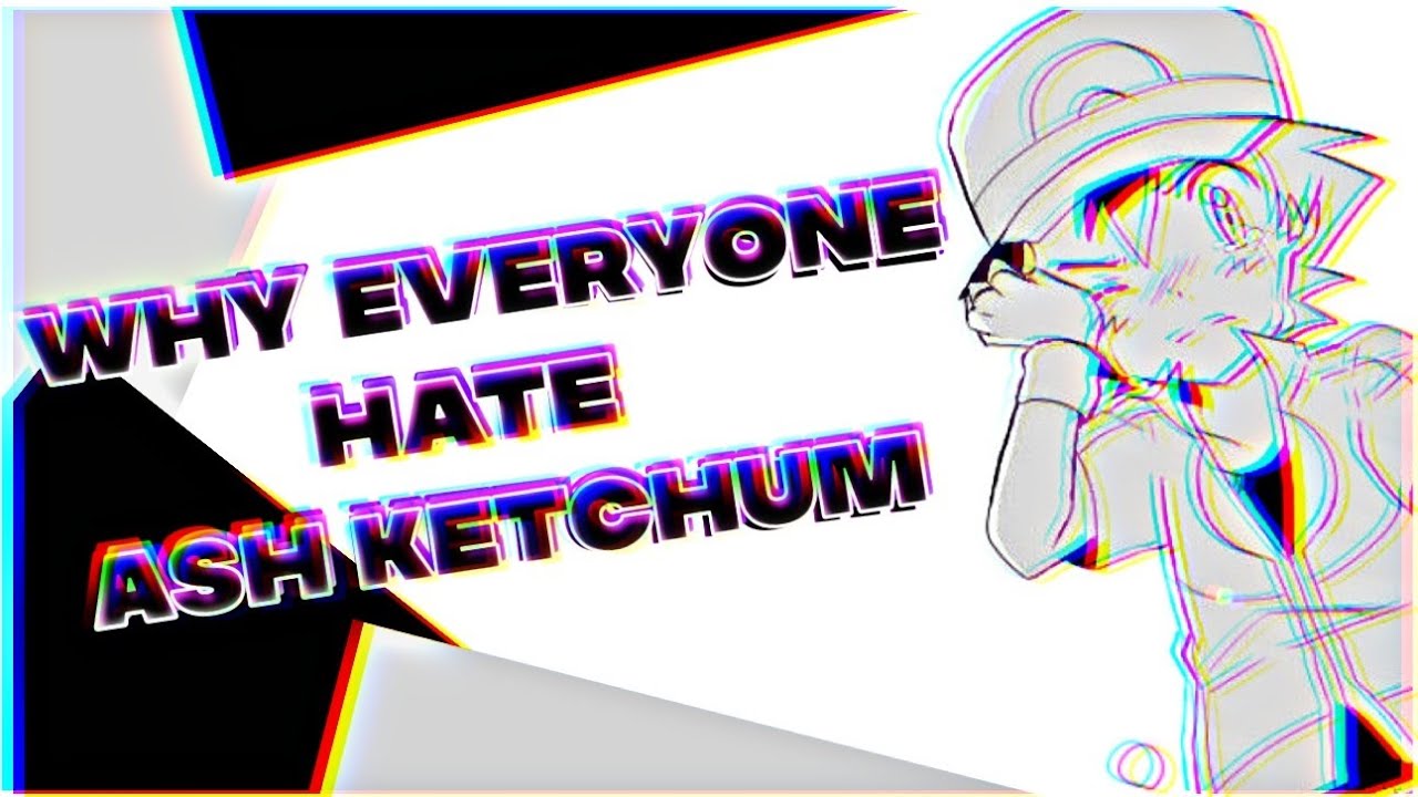 Why Some Pok&eacute;mon Fans Hate Ash Ketchum! 😱 | Uncovering the Truth