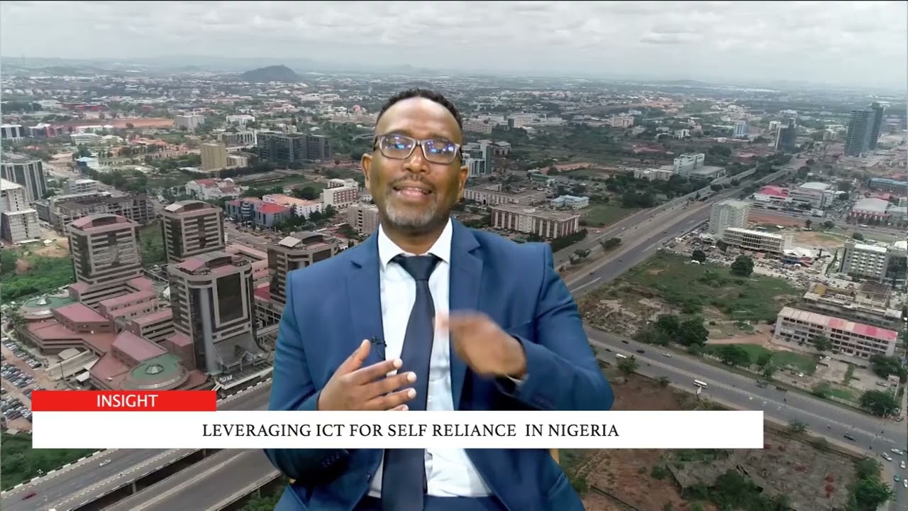Insight: Leveraging ICT for Self Reliance in Nigeria