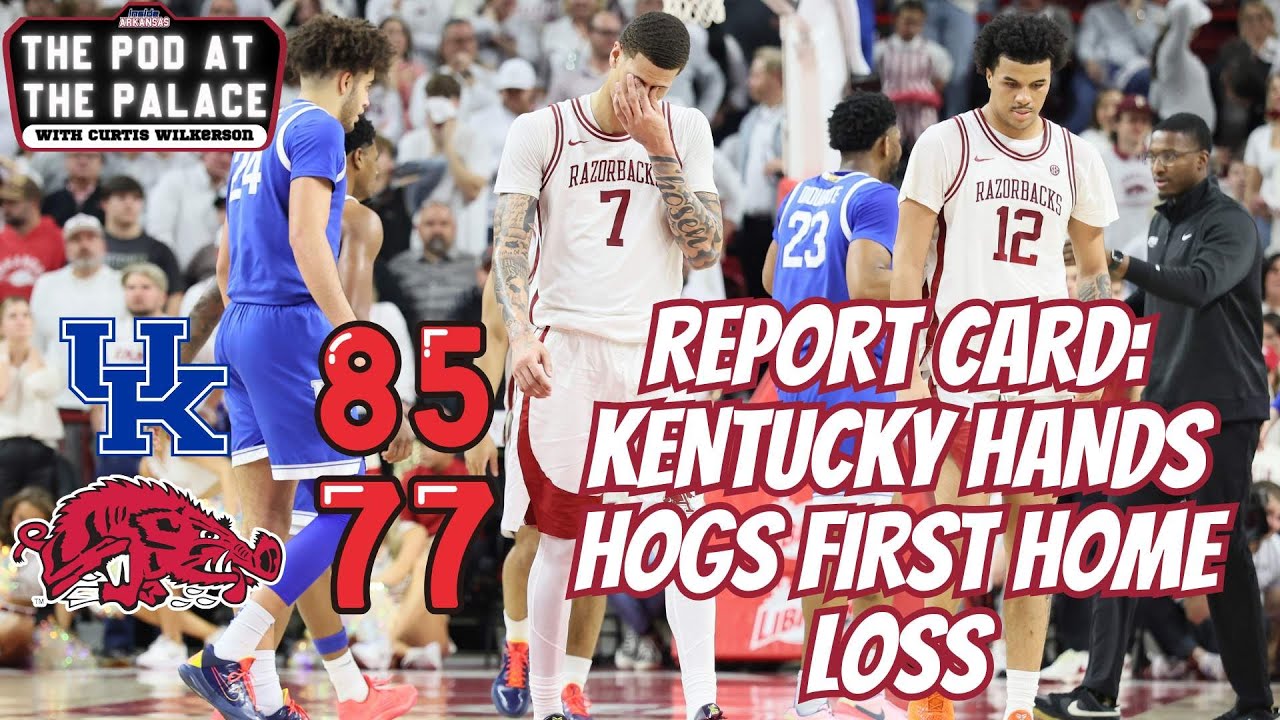 REPORT CARD: Kentucky Hands Hogs First Home Loss