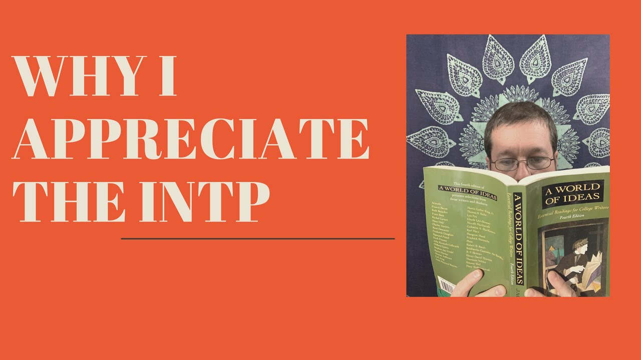 Why I Appreciate the INTP: My ISFP Journey