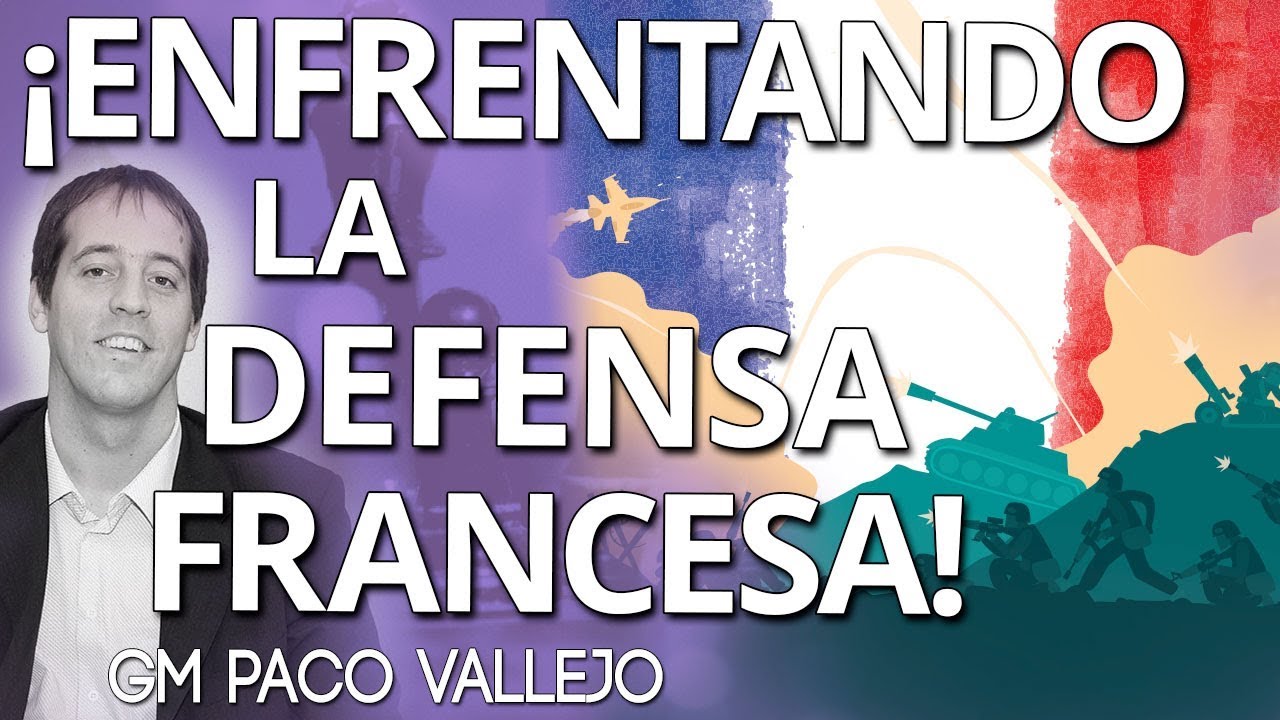 Enfrentando la defensa Francesa con 2.De2 😠- GM Paco Vallejo [chess24]