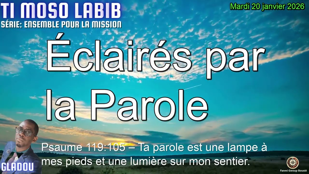 Éclairés par la Parole : La Bible comme boussole pour la mission | Mardi 20 Jan 2026
