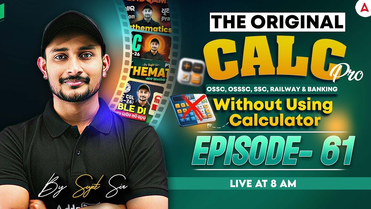 🔥The Original Calc Pro | Calculate without using Calculator | Episode-62 | by Sujit Sir
