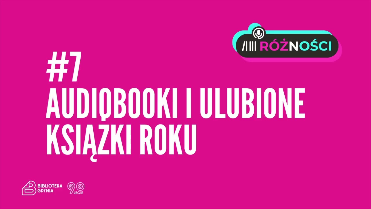 Różności #7 – Audiobooki i ulubione książki roku