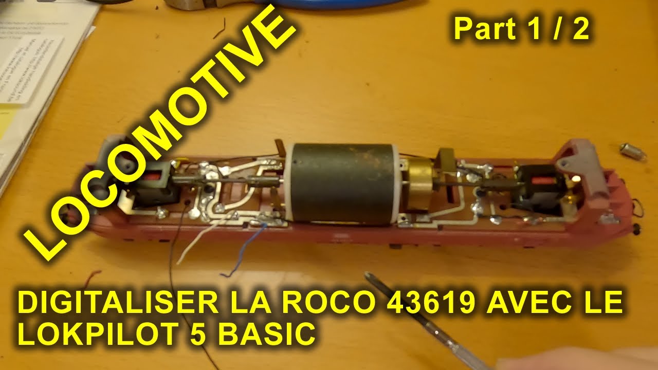 Digitaliser la Roco 43619 avec le lokpilot 5 basic - #Locomotive 🚂