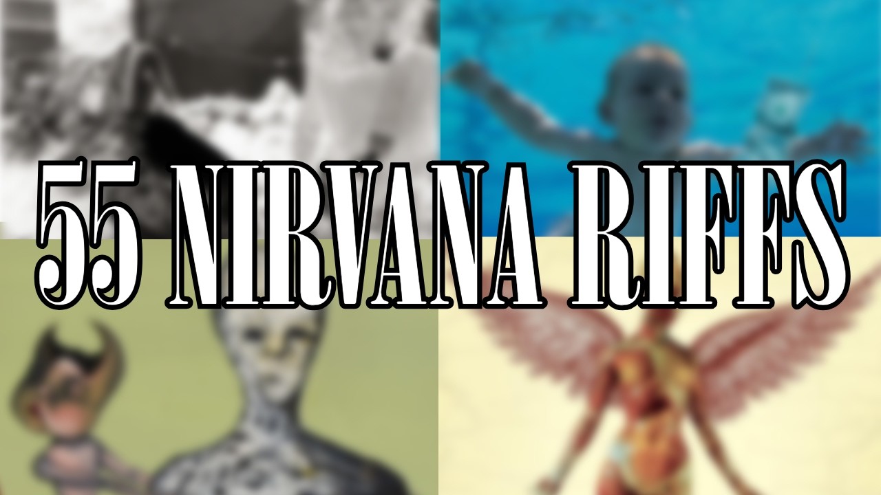 Playing Every Riff on Nirvana's 4 Albums