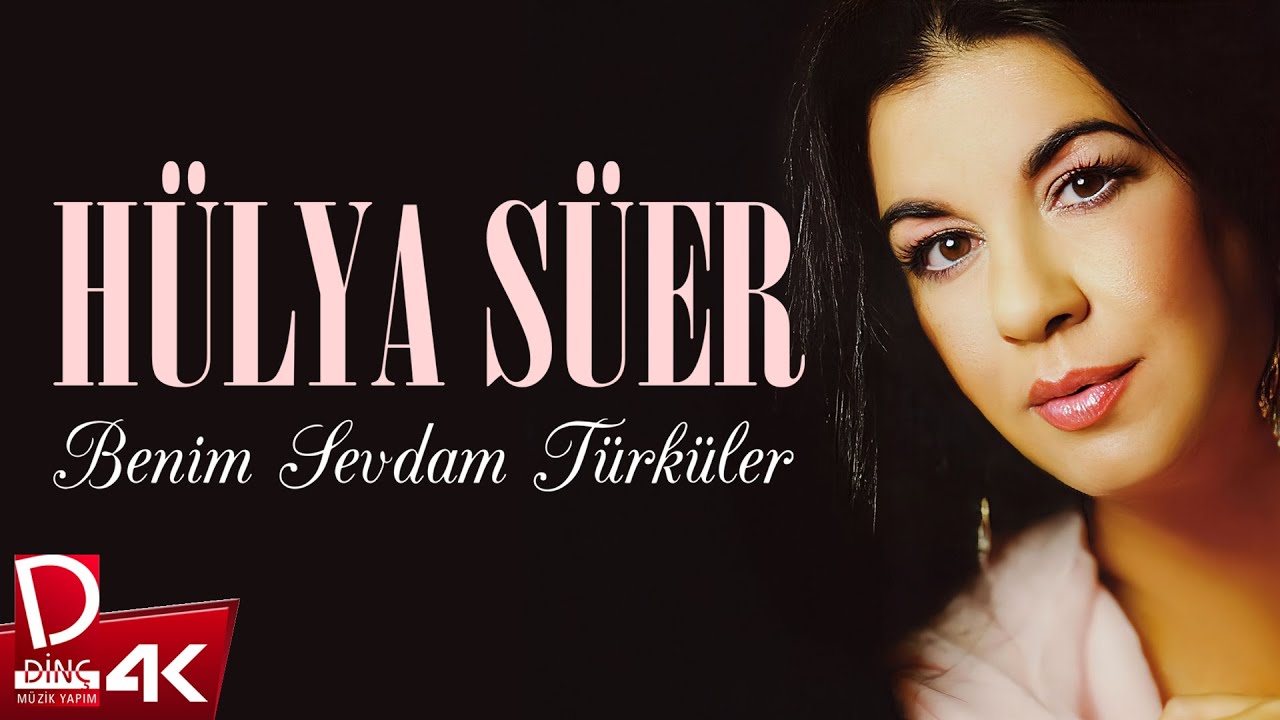 Hülya Süer | Benim Sevdam Türküler | Full Albüm | Official Music Video