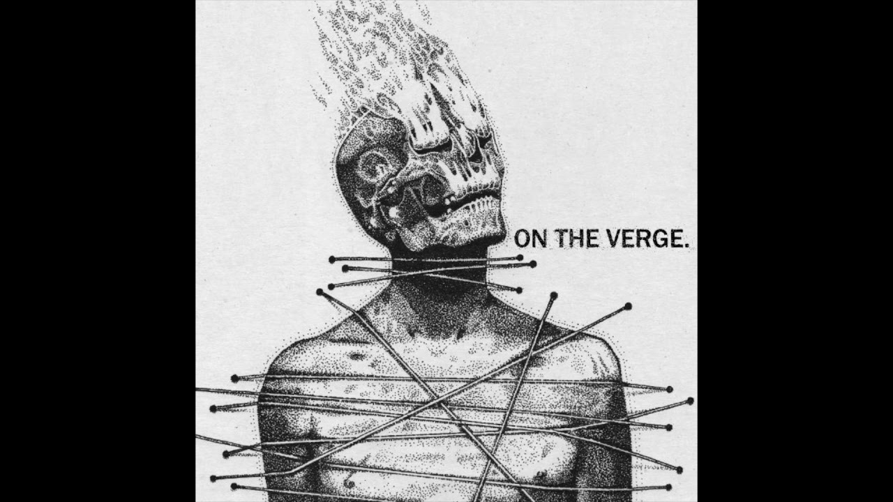 The Vrill - On The Verge (FULL EP)