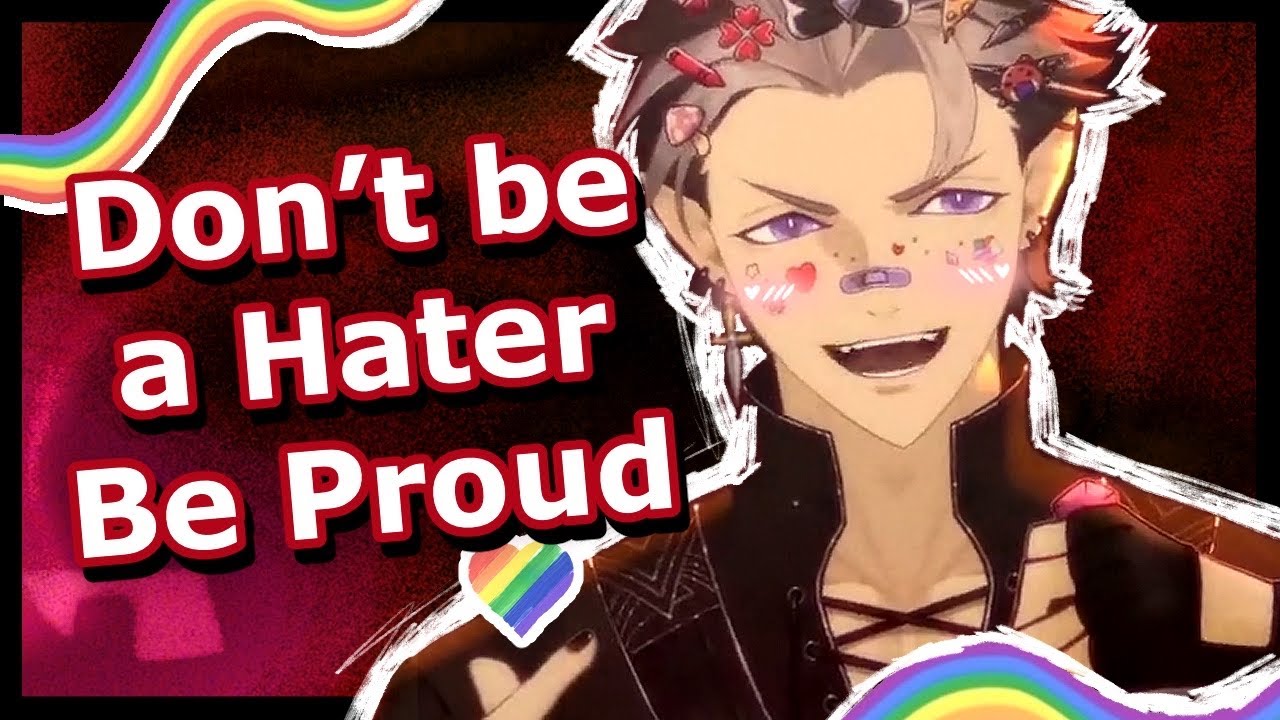 DONT BE A HATER 🌈 BE PROUD【Holostars EN | Crimzon Ruze】