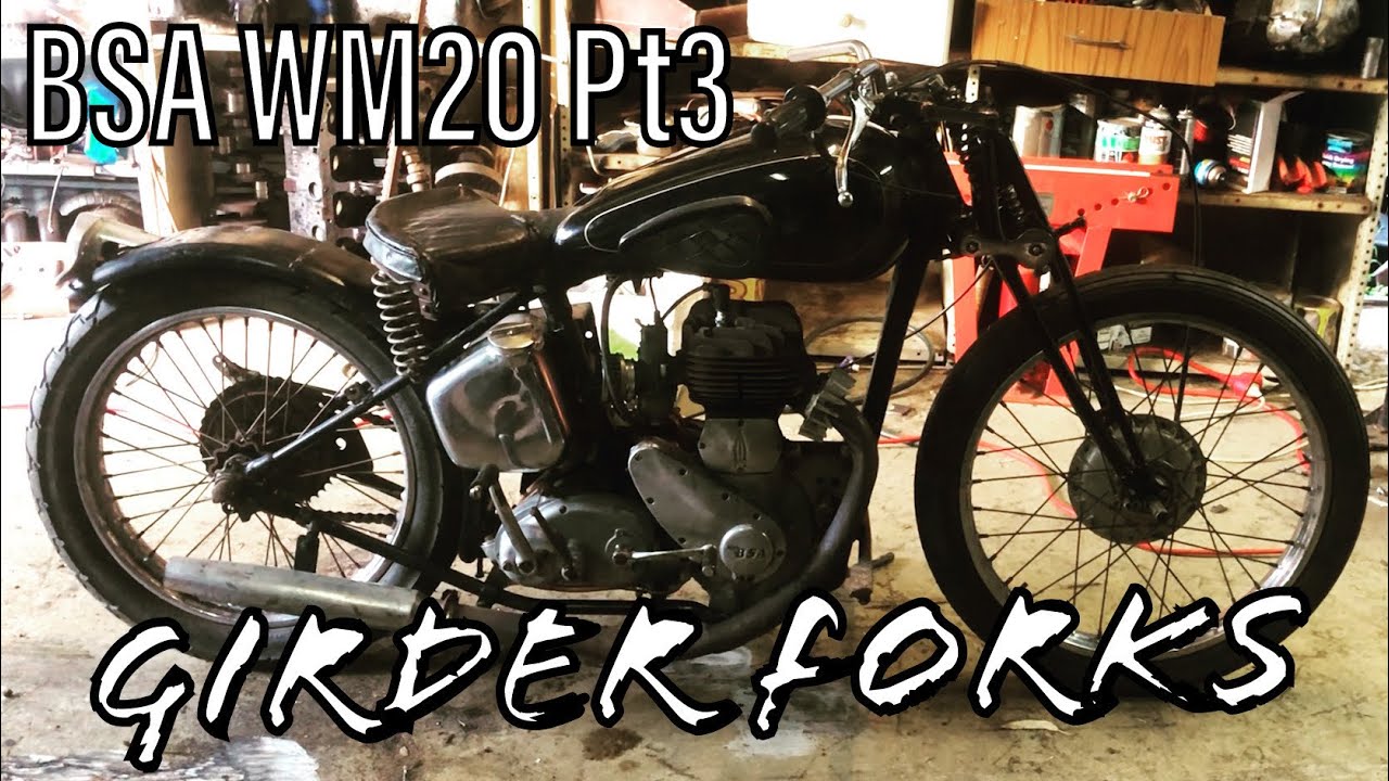 Let the modifications begin. Fitting girder forks - BSA M20 Pt3