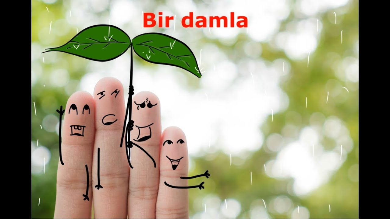 BİR DAMLA-Eğitici,Eğlenceli Çocuk Şarkısı