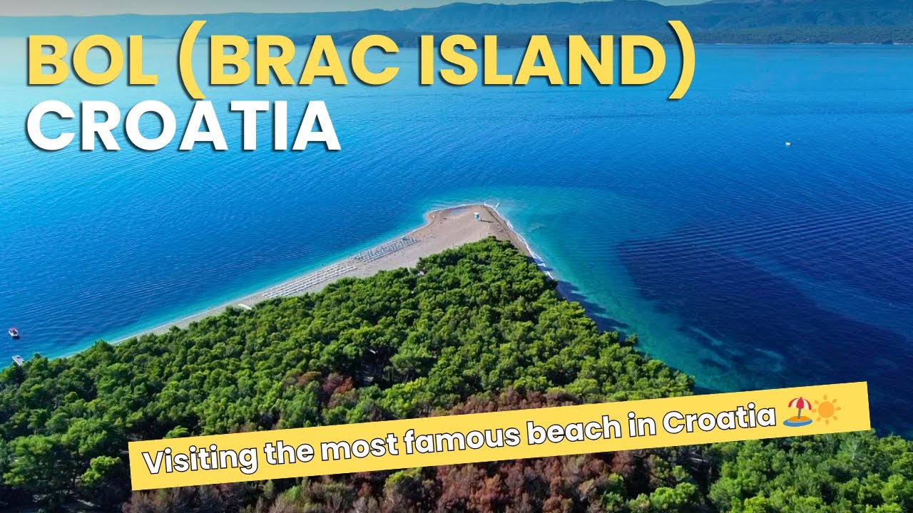 Bol, Brač island: Beaches, Old town & one of the best views in Croatia!