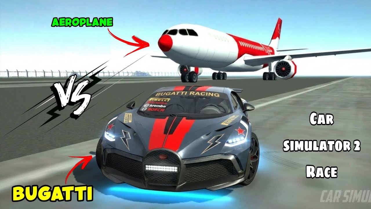 Car Simulator 2: Bugatti vs Aeroplane Race! (New Update 2026 Gameplay)