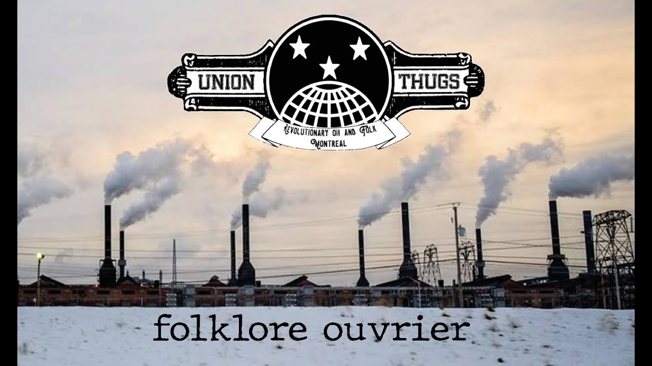 Union Thugs - Folklore Ouvrier [FULL ALBUM - 2020]