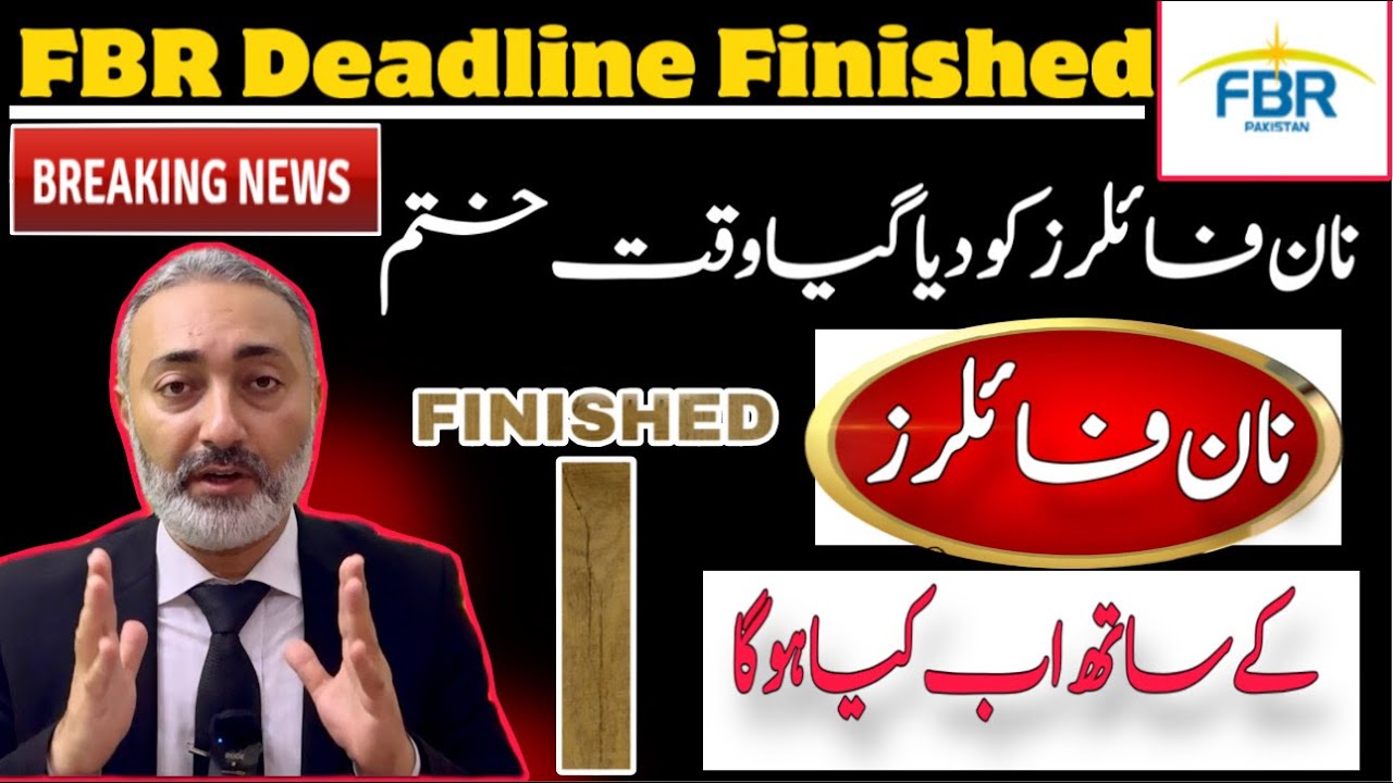 FBR deadline against Non Filers expires | FBR action against Non Filers | Wakeel Nama