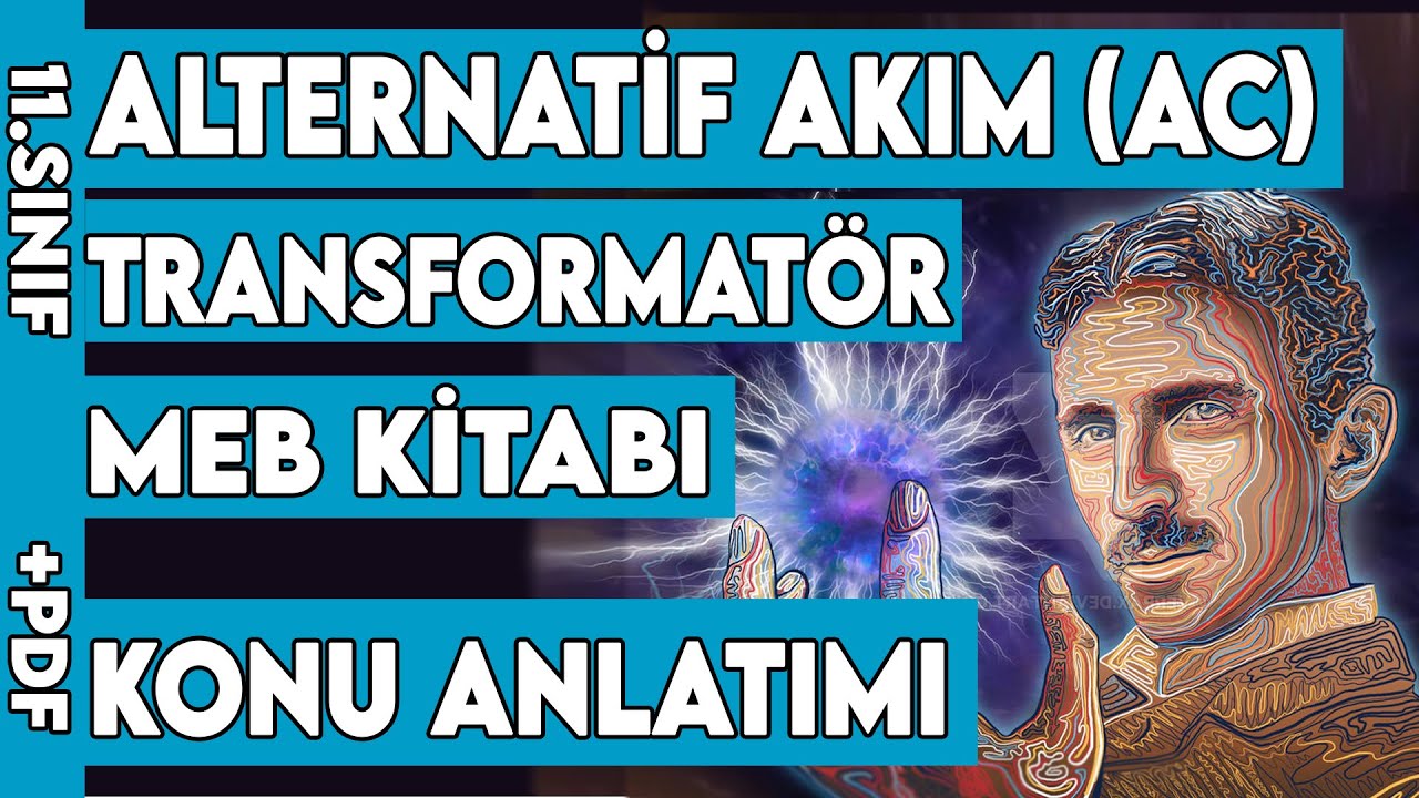 Alternatif Akım (AC) - Transformatör- 11.sınıf- Meb uyumlu konu anlatımı - #aytfizik#alternatifakım
