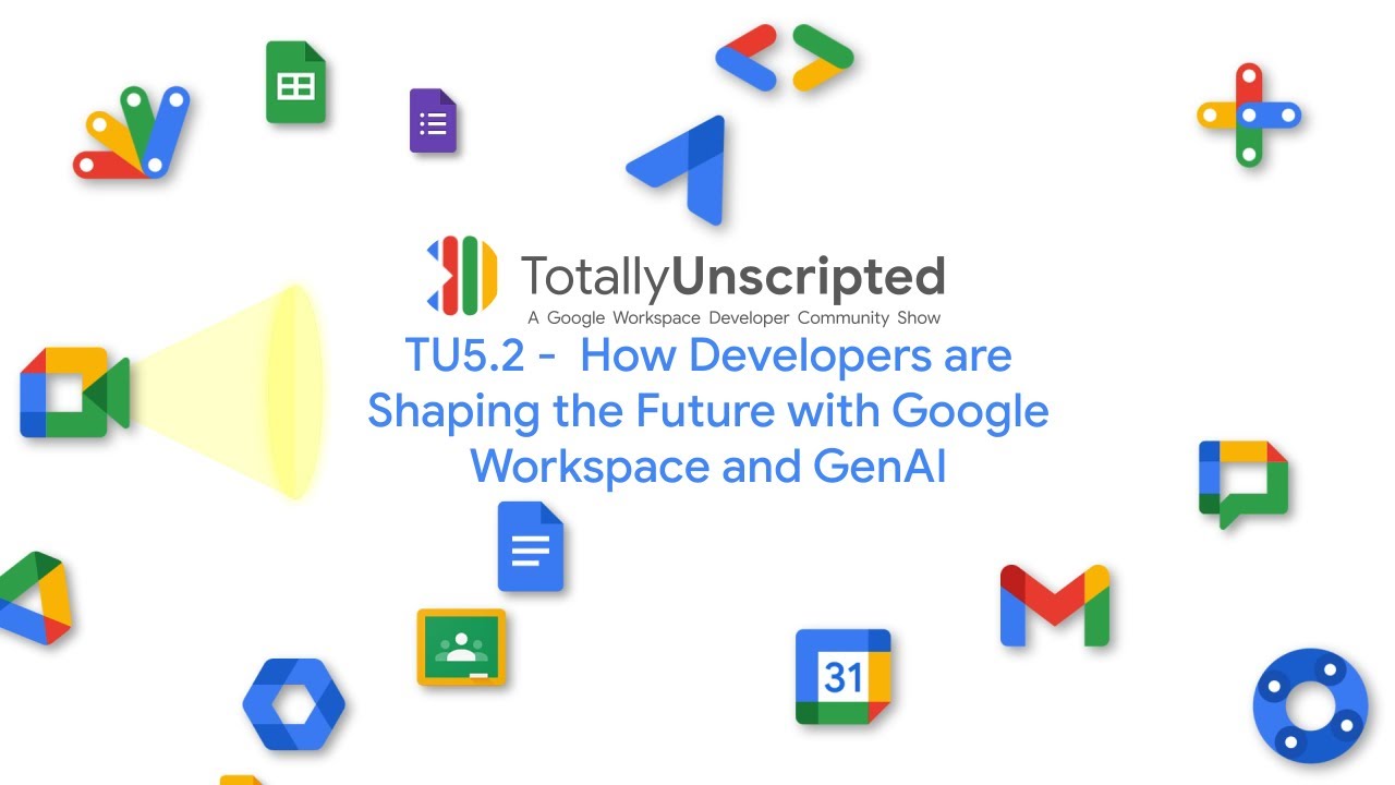TU5.2 - How developers are shaping the future with Google Workspace and GenAI