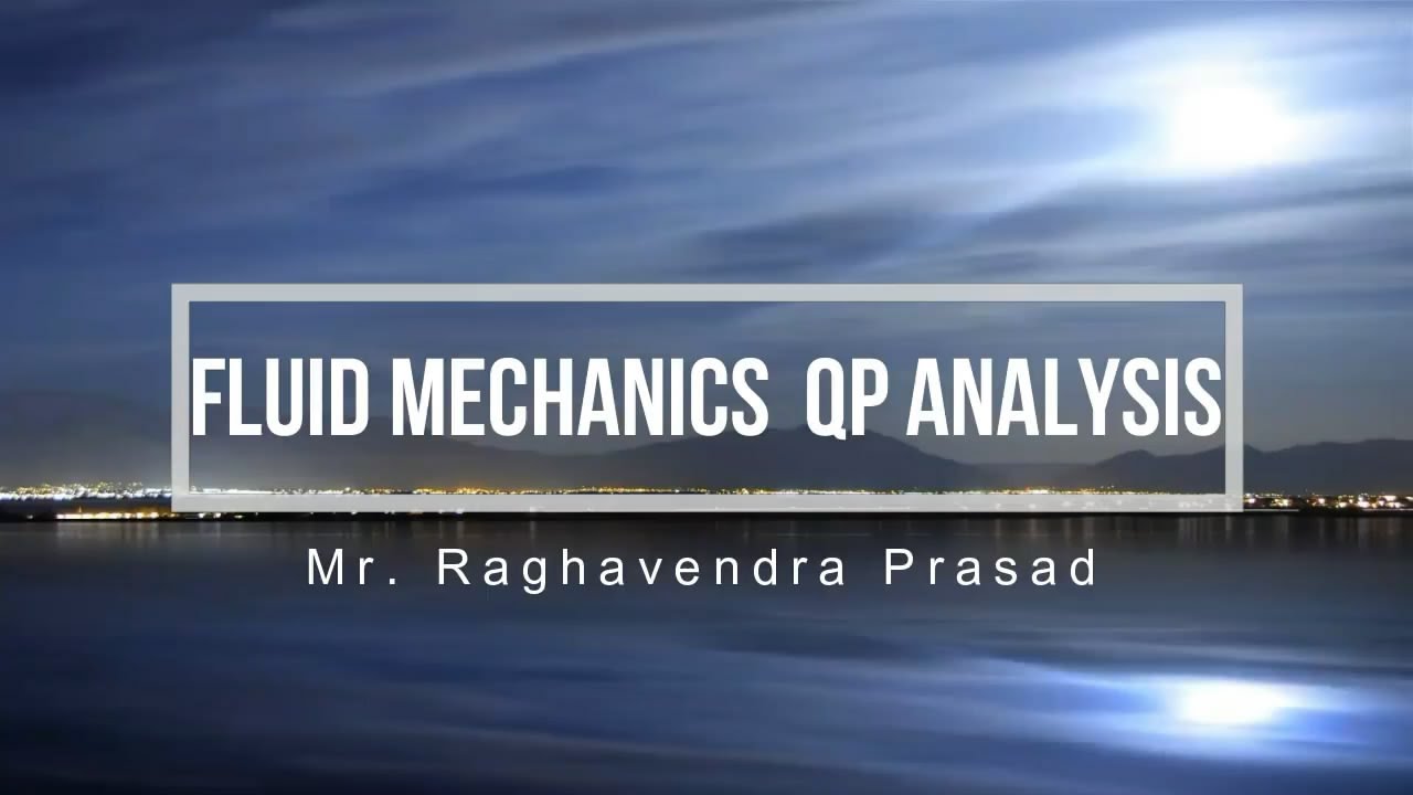 Fluid mechanics Question paper Analysis || VTU Syllabus ||